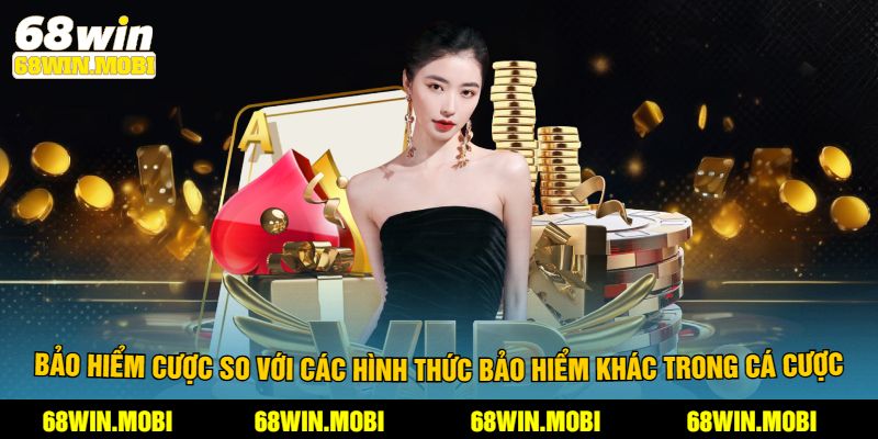 Bảo hiểm cược so với các hình thức bảo hiểm khác trong cá cược